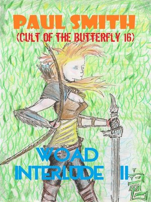 cover image of Woad Interlude II (Cult of the Butterfly 16)